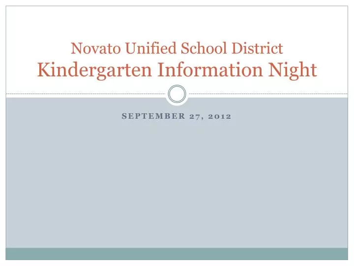 novato unified school district kindergarten information night