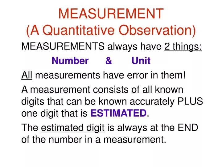 measurement a quantitative observation