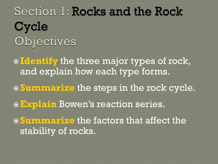 section 1 rocks and the rock cycle objectives