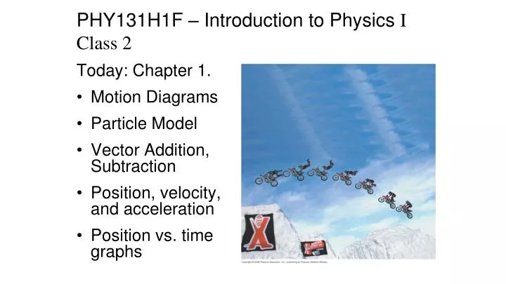 phy131h1f introduction to physics i class 2