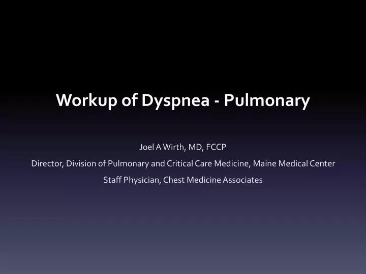workup of dyspnea pulmonary
