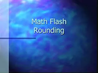 Math Flash Rounding