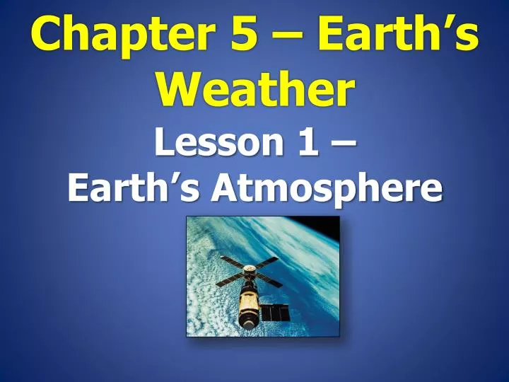 chapter 5 earth s weather