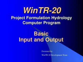 WinTR-20 Project Formulation Hydrology Computer Program