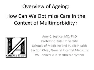 Overview of Ageing: a How Can We Optimize Care in the Context of Multimorbidity?