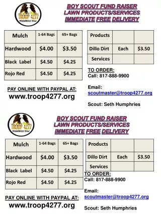 BOY SCOUT FUND RAISER LAWN PRODUCTS/SERVICES IMMEDIATE FREE DELIVERY