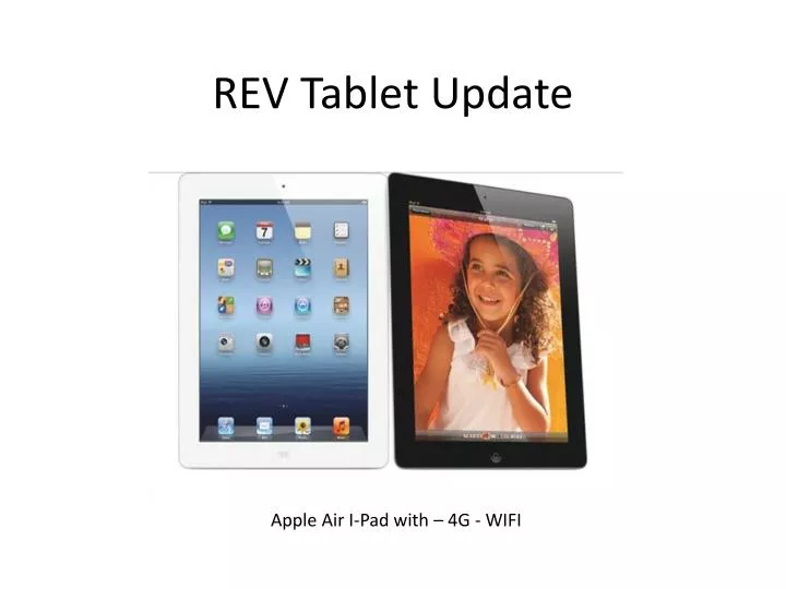 rev tablet update