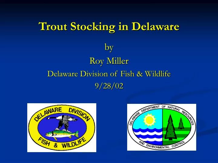 trout stocking in delaware