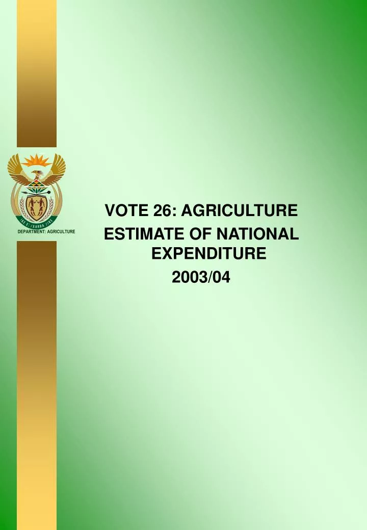 vote 26 agriculture estimate of national expenditure 2003 04