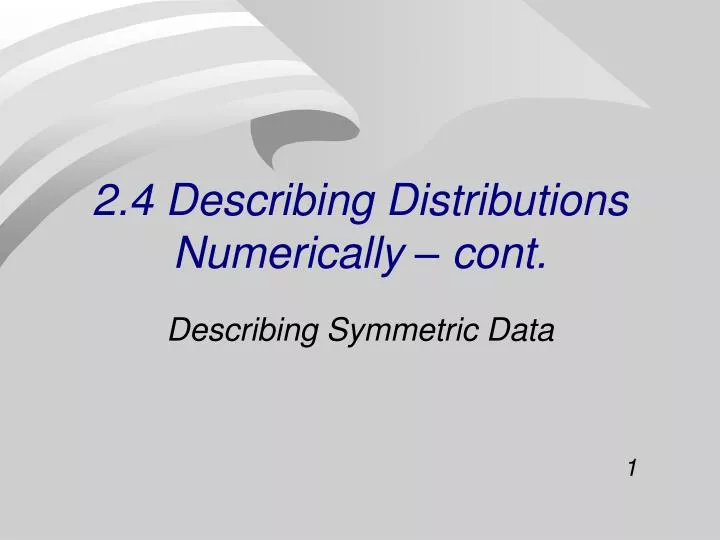 2 4 describing distributions numerically cont