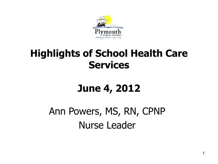 highlights of school health care services june 4 2012
