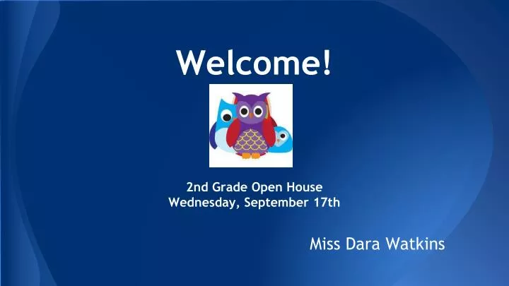welcome 2nd grade open house wednesday september 17th