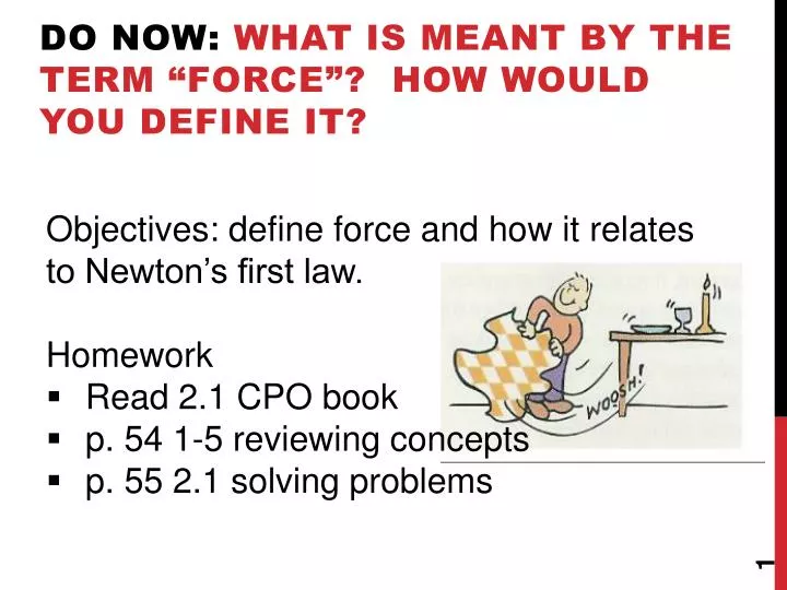 do now what is meant by the term force how would you define it