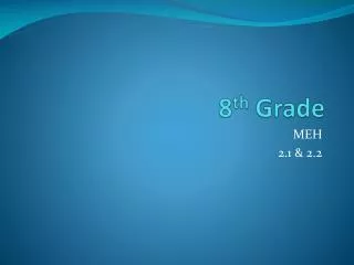 8 th Grade