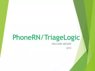 PhoneRN/TriageLogic