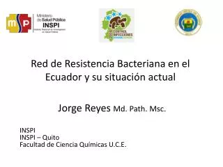 Red de Resistencia Bacteriana en el Ecuador y su situación actual