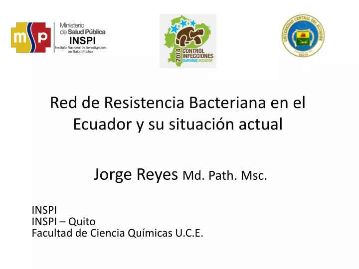 red de resistencia bacteriana en el ecuador y su situaci n actual