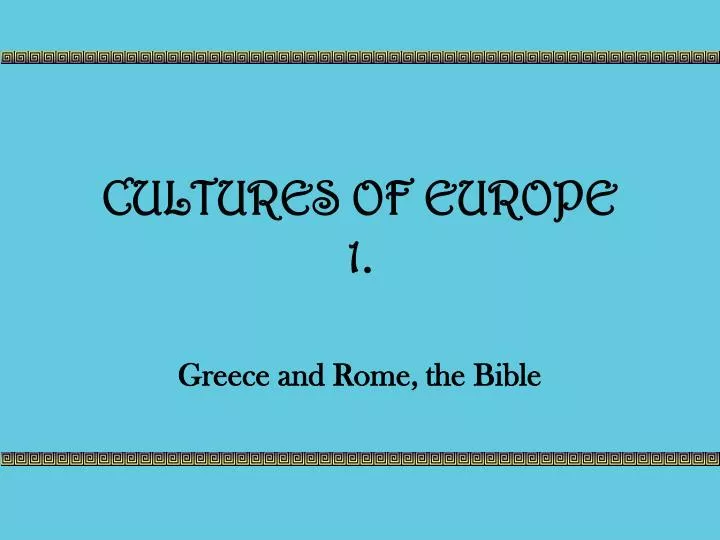 cultures of europe 1