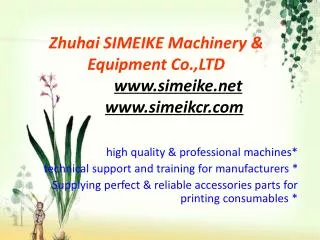Zhuhai SIMEIKE Machinery &amp; Equipment Co.,LTD simeike simeikcr