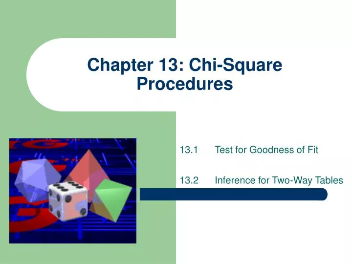 chapter 13 chi square procedures