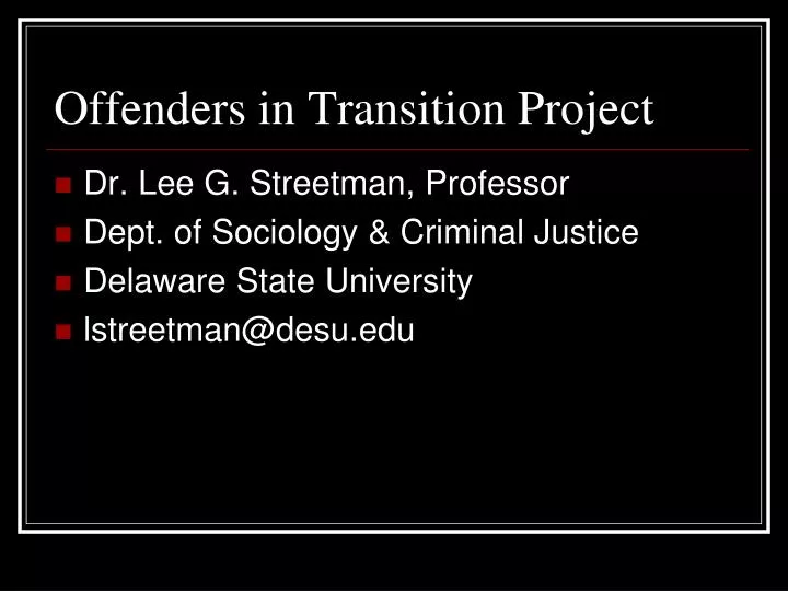 offenders in transition project