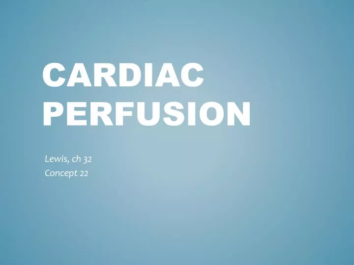 cardiac perfusion
