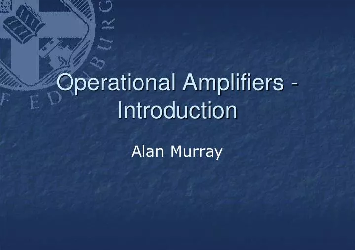 operational amplifiers introduction