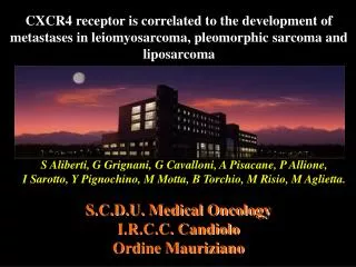 S.C.D.U. Medical Oncology I.R.C.C. Candiolo Ordine Mauriziano