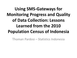 Thoman Pardosi – Statistics Indonesia