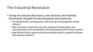 The Industrial Revolution