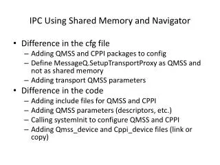 IPC Using Shared Memory and Navigator