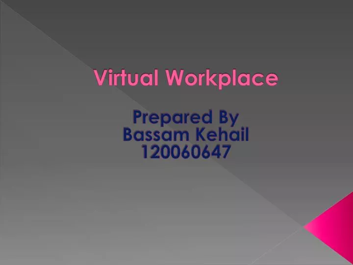 virtual workplace