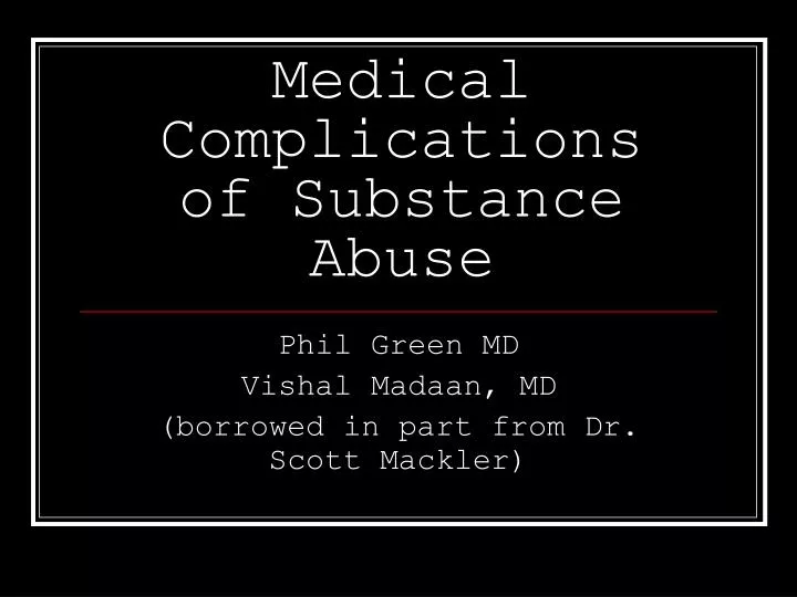 medical complications of substance abuse