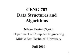 CENG 707 Data Structures and Algorithms