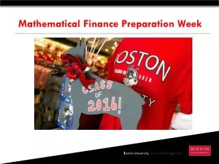 Mathematical Finance Preparation Week