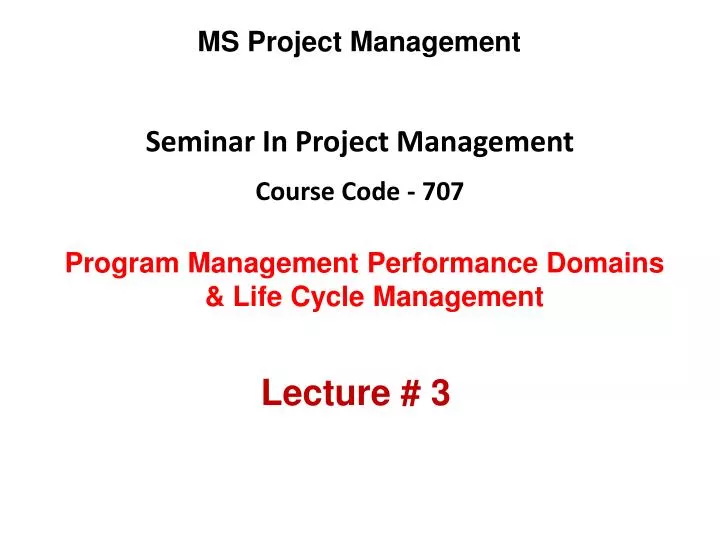 seminar in project management course code 707