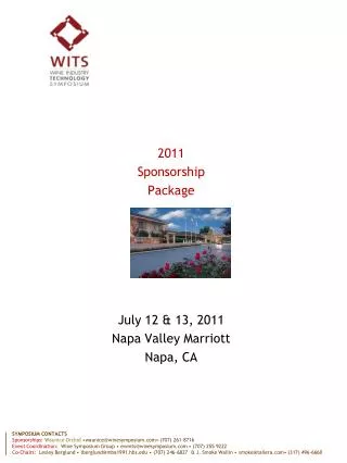 2011 Sponsorship Package July 12 &amp; 13, 2011 Napa Valley Marriott Napa, CA