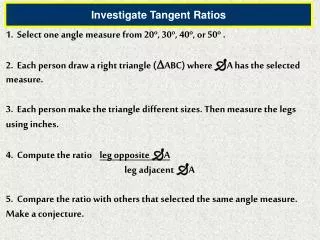 Investigate Tangent Ratios
