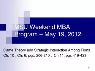 MSU Weekend MBA Program – May 19, 2012