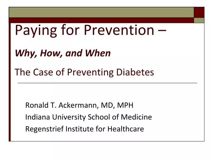paying for prevention why how and when the case of preventing diabetes