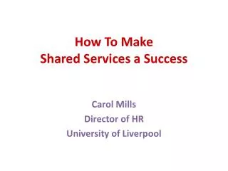How To Make Shared Services a Success