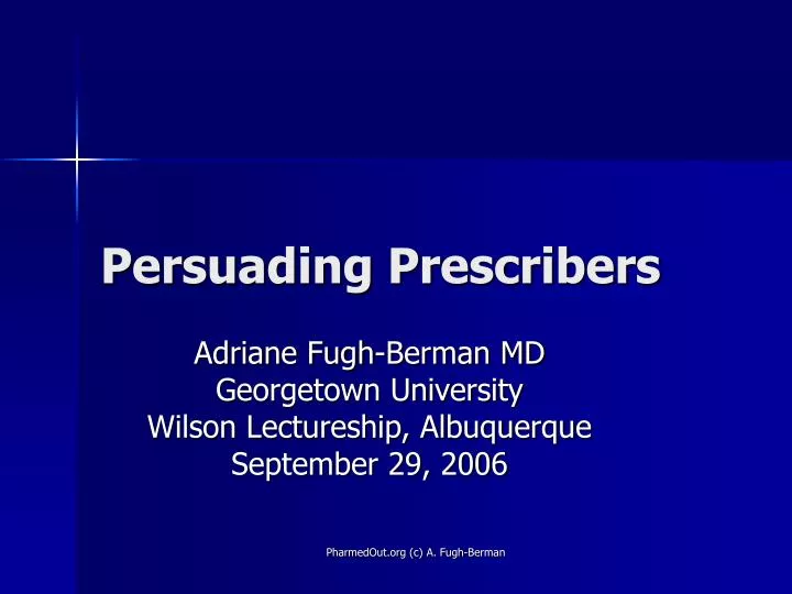persuading prescribers