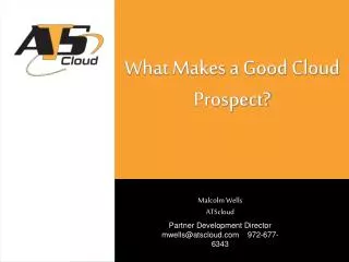 What Makes a Good Cloud Prospect?