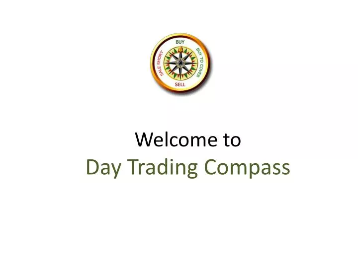 welcome to day trading compass