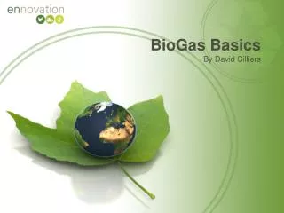 BioGas Basics