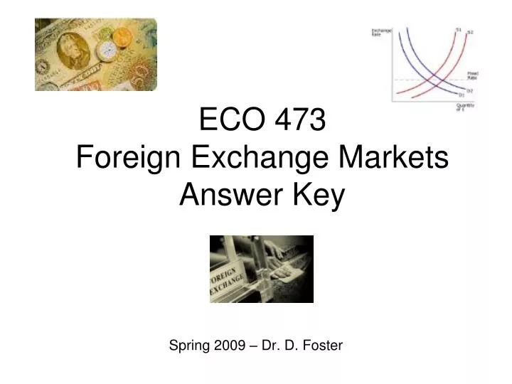 eco 473 foreign exchange markets answer key