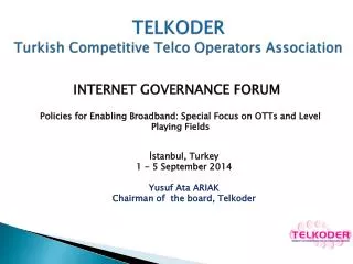 TELKODER Turkish Competitive Telco Operators Association