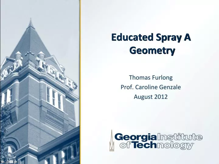 educated spray a geometry