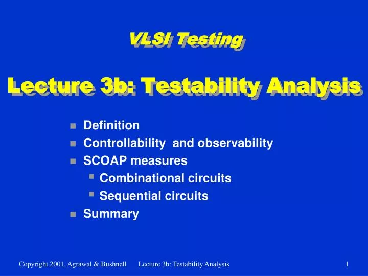 vlsi testing lecture 3b testability analysis