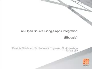 An Open Source Google Apps Integration (Bboogle)